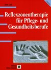 Buchcover Reflexzonentherapie für Pflege- und Gesundheitsberufe