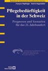 Buchcover Pflegebedürftigkeit in der Schweiz