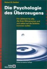 Buchcover Die Psychologie des Überzeugens