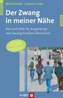 Buchcover Der Zwang in meiner Nähe