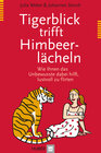 Buchcover Tigerblick trifft Himbeerlächeln