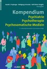 Buchcover Kompendium Psychiatrie, Psychotherapie, Psychosomatische Medizin
