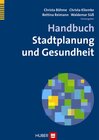Buchcover Handbuch Stadtplanung und Gesundheit