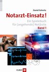 Buchcover Notarzt-Einsatz! Band 1