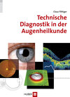 Buchcover Technische Diagnostik in der Augenheilkunde