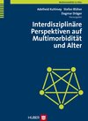 Buchcover Interdisziplinäre Perspektiven auf Multimorbidität und Alter