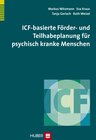 Buchcover ICF-basierte Förder- und Teilhabeplanung für psychisch kranke Menschen
