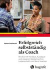 Buchcover Erfolgreich selbstständig als Coach