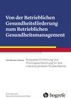 Buchcover Von der Betrieblichen Gesundheitsförderung zum Betrieblichen Gesundheitsmanagement