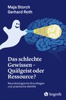 Buchcover Das schlechte Gewissen - Quälgeist oder Ressource?