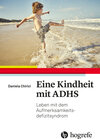 Buchcover Eine Kindheit mit ADHS