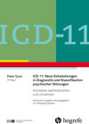 Buchcover ICD-11: Neue Entwicklungen in Diagnostik und Klassifikation psychischer Störungen