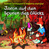Buchcover Jaron auf den Spuren des Glücks
