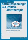 Buchcover Notfallpsychologie und Trauma-Akuttherapie