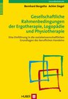 Buchcover Gesellschaftliche Rahmenbedingungen der Ergotherapie, Logopädie und Physiotherapie