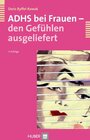 Buchcover ADHS bei Frauen - den Gefühlen ausgeliefert