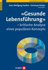 Buchcover 'Gesunde Lebensführung' – kritische Analyse eines populären Konzepts