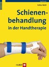 Buchcover Schienenbehandlung in der Handtherapie