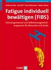 Buchcover Fatigue individuell bewältigen (FIBS)