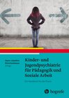 Buchcover Kinder- und Jugendpsychiatrie für Pädagogik und Soziale Arbeit
