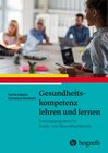 Buchcover Gesundheitskompetenz lehren und lernen