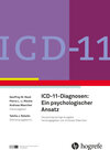 Buchcover ICD 11-Diagnosen: Ein psychologischer Ansatz