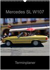 Buchcover Mercedes SL W107 - Terminplaner (Wandkalender 2025 DIN A3 hoch), CALVENDO Monatskalender