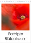 Buchcover Farbiger Blütentraum (Tischkalender 2025 DIN A5 hoch), CALVENDO Monatskalender