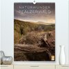 Buchcover NATURWUNDER PFÄLZERWALD (hochwertiger Premium Wandkalender 2025 DIN A2 hoch), Kunstdruck in Hochglanz