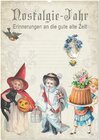 Buchcover Nostalgie-Jahr, Motive aus alten Poesiealben (Wandkalender 2025 DIN A2 hoch), CALVENDO Monatskalender
