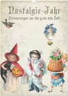 Buchcover Nostalgie-Jahr, Motive aus alten Poesiealben (Wandkalender 2025 DIN A3 hoch), CALVENDO Monatskalender