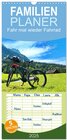 Buchcover Familienplaner 2025 - Fahr mal wieder Fahrrad mit 5 Spalten (Wandkalender, 21 x 45 cm) CALVENDO