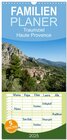 Buchcover Familienplaner 2025 - Traumziel Haute Provence mit 5 Spalten (Wandkalender, 21 x 45 cm) CALVENDO