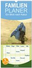 Buchcover Familienplaner 2025 - Ein Blick nach Kabul mit 5 Spalten (Wandkalender, 21 x 45 cm) CALVENDO