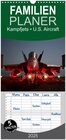 Buchcover Familienplaner 2025 - Kampfjets • U.S. Aircraft mit 5 Spalten (Wandkalender, 21 x 45 cm) CALVENDO
