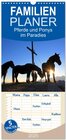 Buchcover Familienplaner 2025 - Pferde und Ponys im Paradies mit 5 Spalten (Wandkalender, 21 x 45 cm) CALVENDO