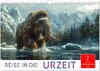 Buchcover Reise in die Urzeit (Wandkalender 2025 DIN A4 quer), CALVENDO Monatskalender