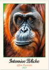 Buchcover Intensive Blicke - Affen Porträts (Wandkalender 2025 DIN A2 hoch), CALVENDO Monatskalender