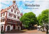 Buchcover Weinheim im Laufe der Jahreszeiten (Wandkalender 2025 DIN A2 quer), CALVENDO Monatskalender