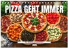 Buchcover Pizza geht immer - Zu jeder Jahreszeit (Tischkalender 2025 DIN A5 quer), CALVENDO Monatskalender