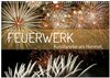 Buchcover Feuerwerk - Kunstwerke am Himmel (Wandkalender 2026 DIN A3 quer), CALVENDO Monatskalender
