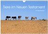 Buchcover Tiere im Neuen Testament mit Bibelversen (Wandkalender 2026 DIN A4 quer), CALVENDO Monatskalender
