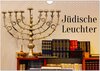 Buchcover Jüdische Leuchter (Wandkalender 2026 DIN A4 quer), CALVENDO Monatskalender