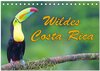Buchcover Wildes Costa Rica (Tischkalender 2026 DIN A5 quer), CALVENDO Monatskalender