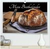 Buchcover Mein Brotkalender (hochwertiger Premium Wandkalender 2026 DIN A2 quer), Kunstdruck in Hochglanz