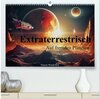 Buchcover Extraterrestrisch - Auf fremden Planeten (hochwertiger Premium Wandkalender 2026 DIN A2 quer), Kunstdruck in Hochglanz