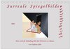 Buchcover Surreale Spiegelbilder (Tischkalender 2026 DIN A5 quer), CALVENDO Monatskalender