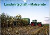 Buchcover Landwirtschaft - Maisernte (Wandkalender 2026 DIN A4 quer), CALVENDO Monatskalender