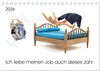 Buchcover Ich liebe meinen Job auch dieses Jahr (Tischkalender 2026 DIN A5 quer), CALVENDO Monatskalender