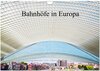 Buchcover Bahnhöfe in Europa (Wandkalender 2026 DIN A4 quer), CALVENDO Monatskalender